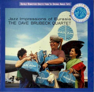 The Dave Brubeck Quartet - Jazz Impressions Of Eurasia - CD