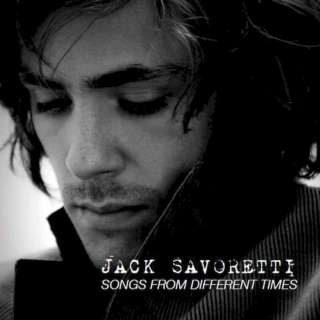 Jack Savoretti - Songs From Different Times - CD