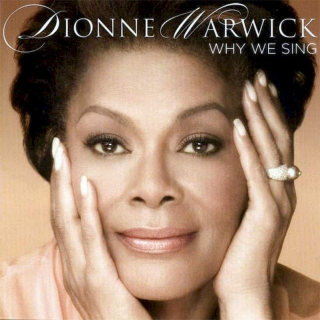 Dionne Warwick - Why We Sing - CD