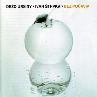 Dežo Ursiny / Ivan Štrpka - Bez Počasia - CD