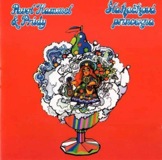 Pavol Hammel & Prúdy - Šľahačková Princezná - CD
