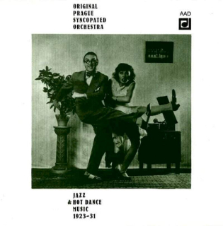 Originální Pražský Synkopický Orchestr - Jazz & Hot Dance Music 1923-31 - CD