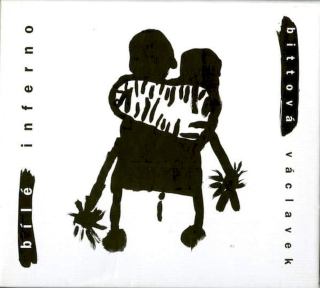 Iva Bittová, Vladimír Václavek - Bílé Inferno - CD