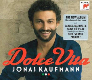 Jonas Kaufmann, Orchestra Dello Fondazione Teatro Massimo Di Palermo, Asher Fisch - Dolce Vita - CD