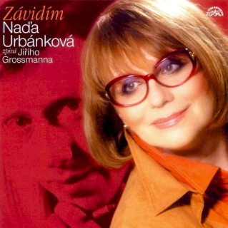 Naďa Urbánková - Závidím (Naďa Urbánková Zpívá Jiřího Grossmanna) - CD