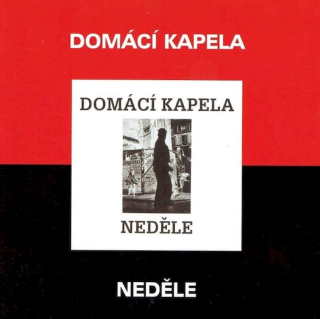 Domácí Kapela - Neděle - CD