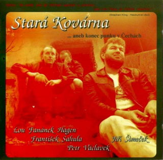Stará Kovárna - ... Aneb Konec Punku V Čechách - CD