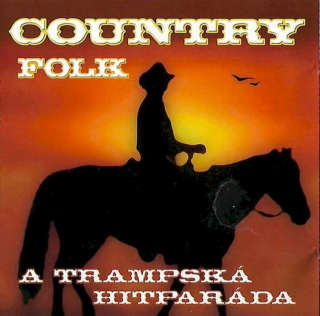 Various - Country, Folk A Trampská Hiparáda - CD