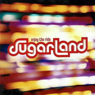 Sugarland - Enjoy The Ride - CD
