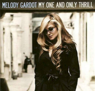 Melody Gardot - My One And Only Thrill - CD