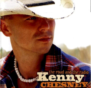 Kenny Chesney - The Road And The Radio  - HDCD