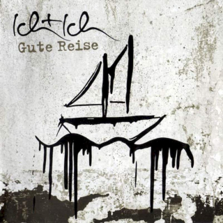 Ich + Ich - Gute Reise - CD