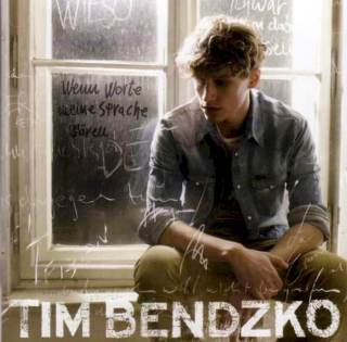 Tim Bendzko - Wenn Worte Meine Sprache Wären - CD