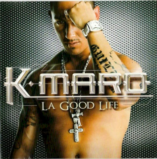 K-maro - La Good Life - CD