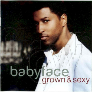 Babyface - Grown & Sexy - CD