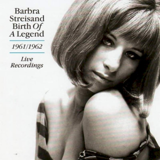 Barbra Streisand - Birth Of A Legend 1961-1962 (Live Recordings) - CD