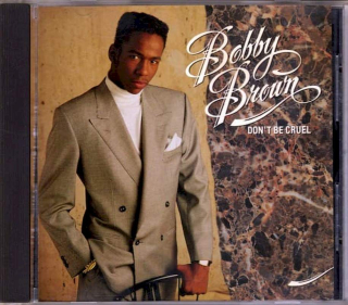 Bobby Brown - Don't Be Cruel - CD