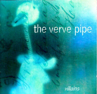 The Verve Pipe - Villains - CD