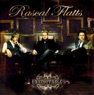 Rascal Flatts - Unstoppable - CD