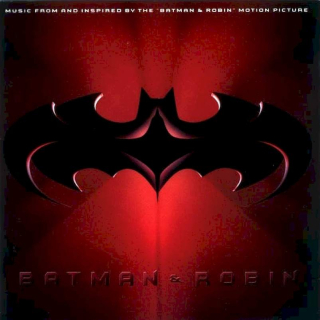 Various - Batman & Robin (Music From And Inspired By The "Batman & Robin" Motion Picture) - CD
