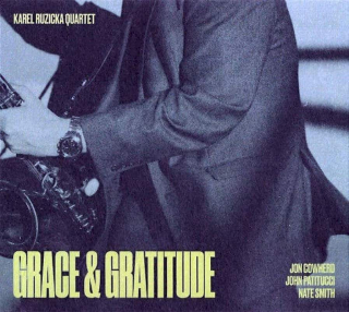 Karel Růžička Quartet - Grace & Gratitude - CD
