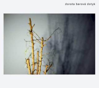 Dorota Barová - Dotyk - CD