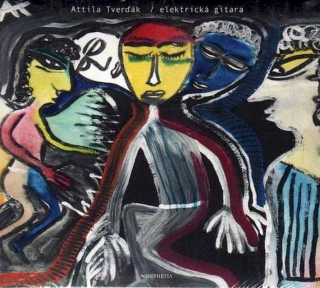 Attila Tverďák - Elektrická Gitara - CD