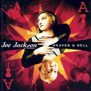 Joe Jackson & Friends Of Joe Jackson - Heaven & Hell - CD