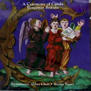 Benjamin Britten, The Choir Of Westminster Abbey • Martin Neary - A Ceremony Of Carols - CD