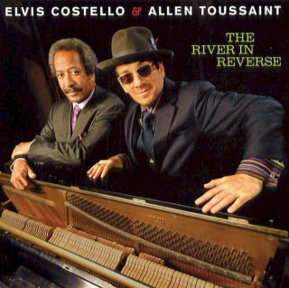 Elvis Costello & Allen Toussaint - The River In Reverse - CD