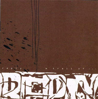 Reply - A Trail Of .... - CD
