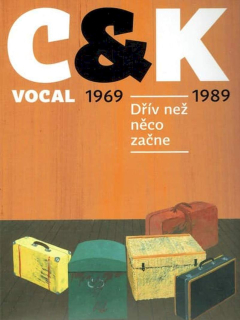 C&K Vocal - Dřív Než Něco Začne 1969-1989 - CD