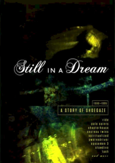 Various - Still In A Dream: A Story Of Shoegaze 1988-1995 - CD