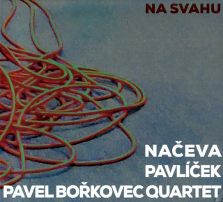Monika Načeva, Michal Pavlíček, Pavel Bořkovec Quartet - Na Svahu - CD