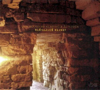 Ján Boleslav Kladivo & TJ Vjuga - Klesajúce Klenby - CD