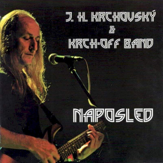 J. H. Krchovský & Krch-Off Band - Naposled - CD