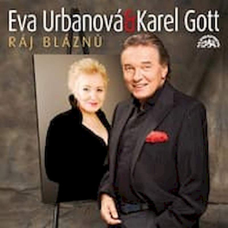 Eva Urbanová & Karel Gott - Ráj Bláznů - CD