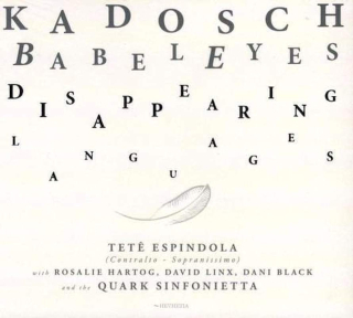 Philippe Kadosch - BabelEyes Disappearing Languages - CD