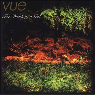 Vue - The Death Of A Girl - CD