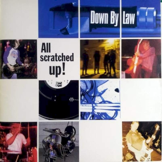 Down By Law - All Scratched Up - CD