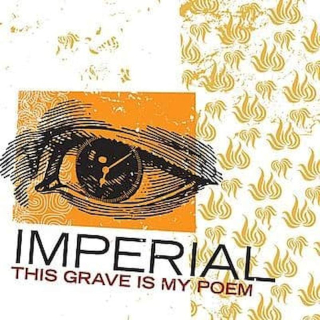 Imperial - This Grave Is My Poem - CD