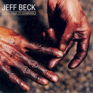 Jeff Beck - You Had It Coming - CD