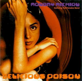 Monday Michiru Featuring The Paradox Band - Delicious Poison - CD
