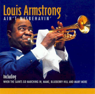 Louis Armstrong - Ain’t Misbehavin’ - CD