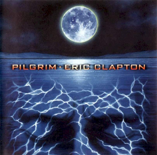 Eric Clapton - Pilgrim - CD