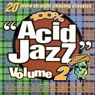 Various - 100% Acid Jazz Volume 2 (20 More Straight Chasing Classics) - CD