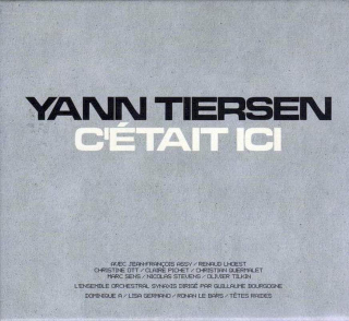 Yann Tiersen - C'était Ici - CD