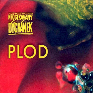 Neočekávaný Dýchánek - Plod - CD
