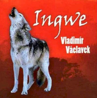 Vladimír Václavek - Ingwe - CD