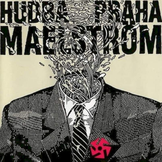 Hudba Praha - Maelström - CD